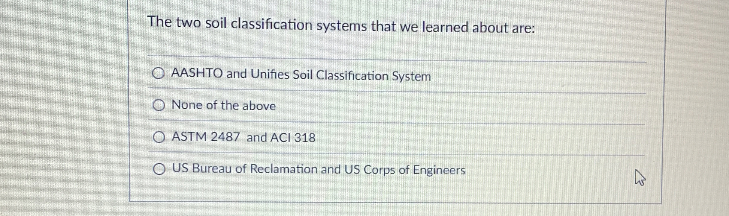 The two soil classification systems that we