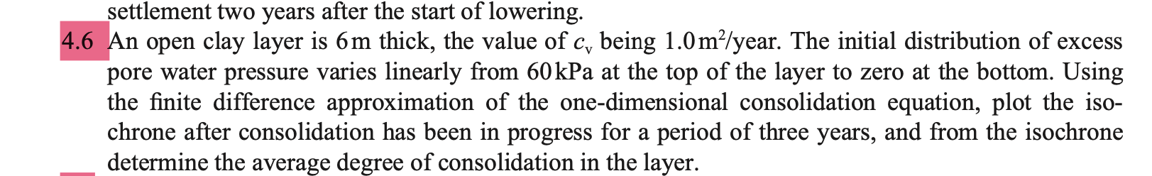 settlement two years after the start of lowering.