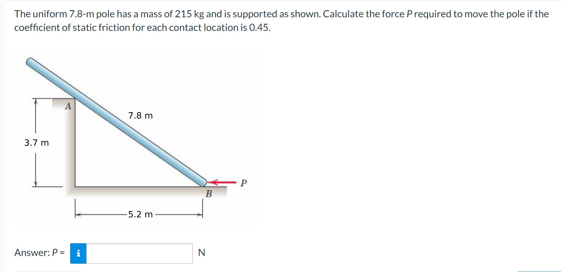 The uniform \ ( 7 . 8 - \ mathrm { m } \ ) pole