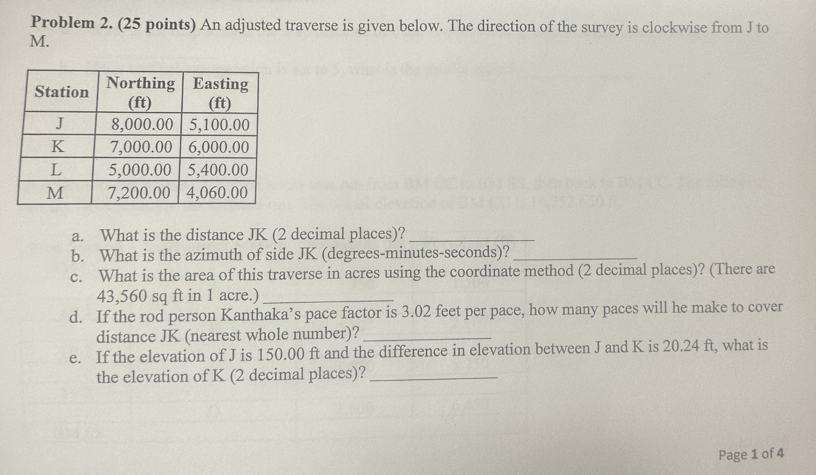 Problem 2 . ( 2 5 points ) An adjusted traverse