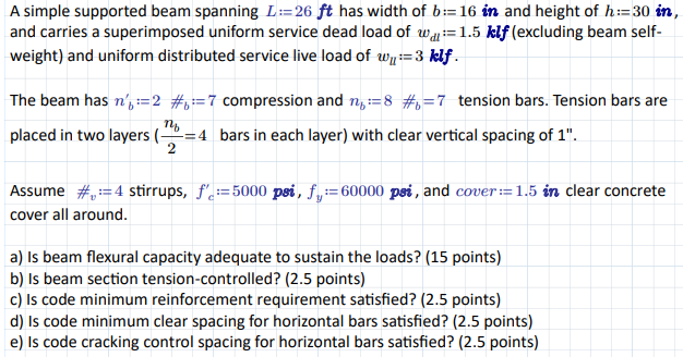 A simple supported beam spanning L : = 2 6 f t