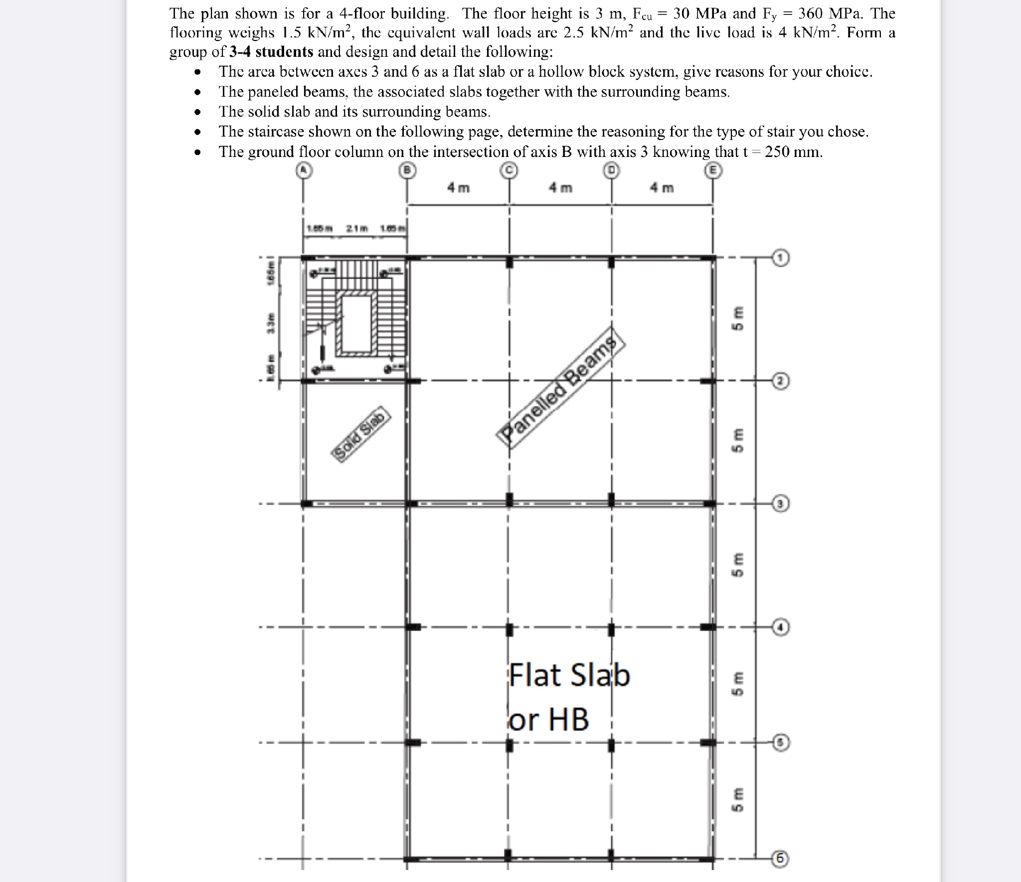 The plan shown is for a 4 - floor building. The
