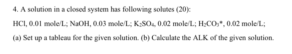 A solution in a closed system has following