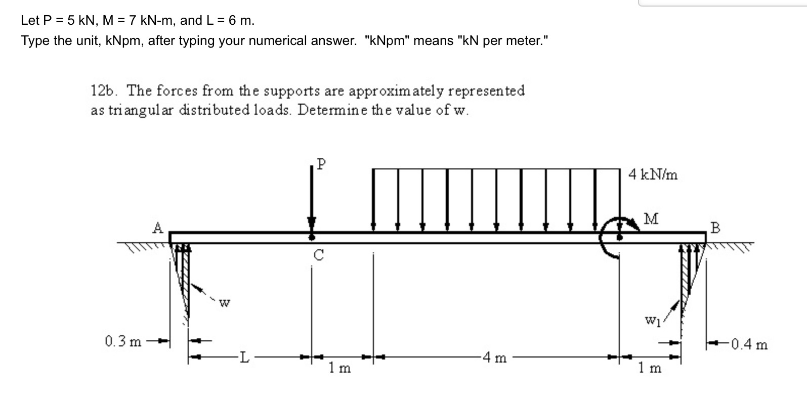 Let P = 5 k N , M = 7 k N - m , and L = 6 m .