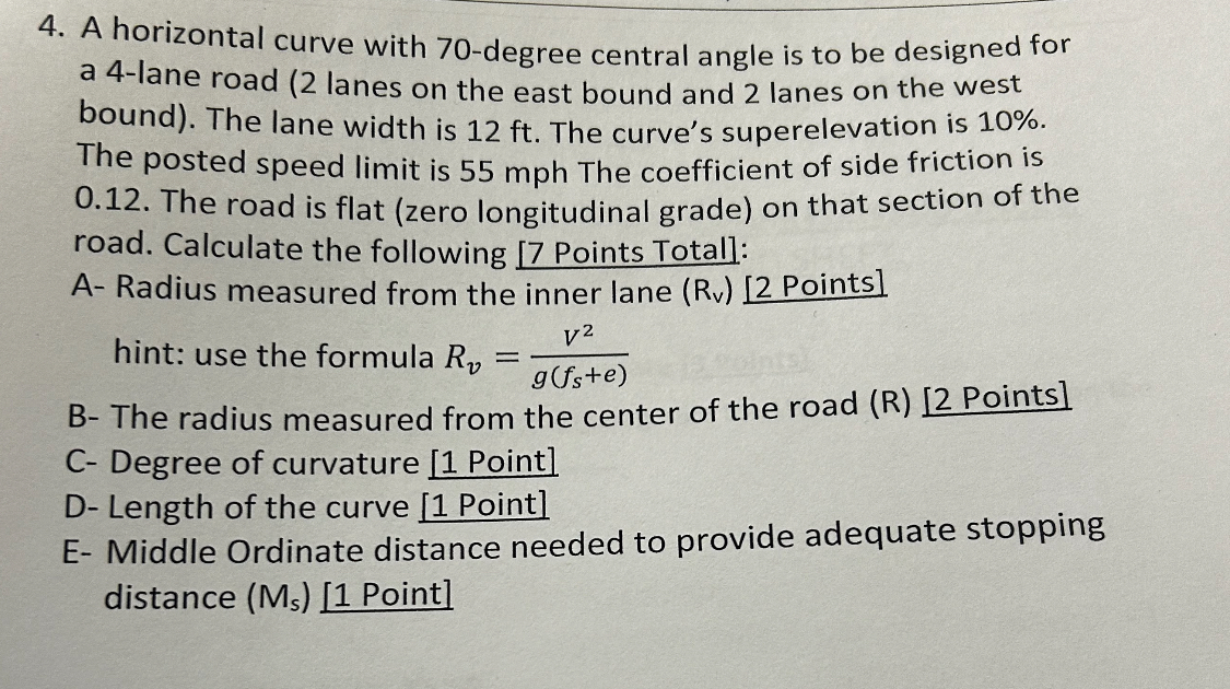 A horizontal curve with 7 0 - degree central