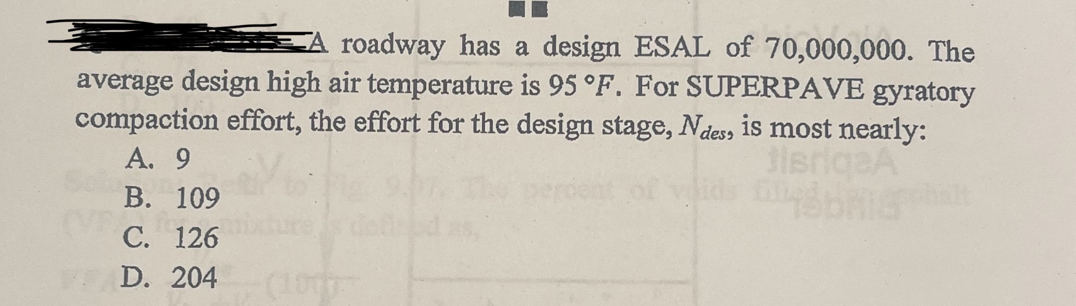 roadway has a design ESAL of 7 0 , 0 0 0 , 0 0 0
