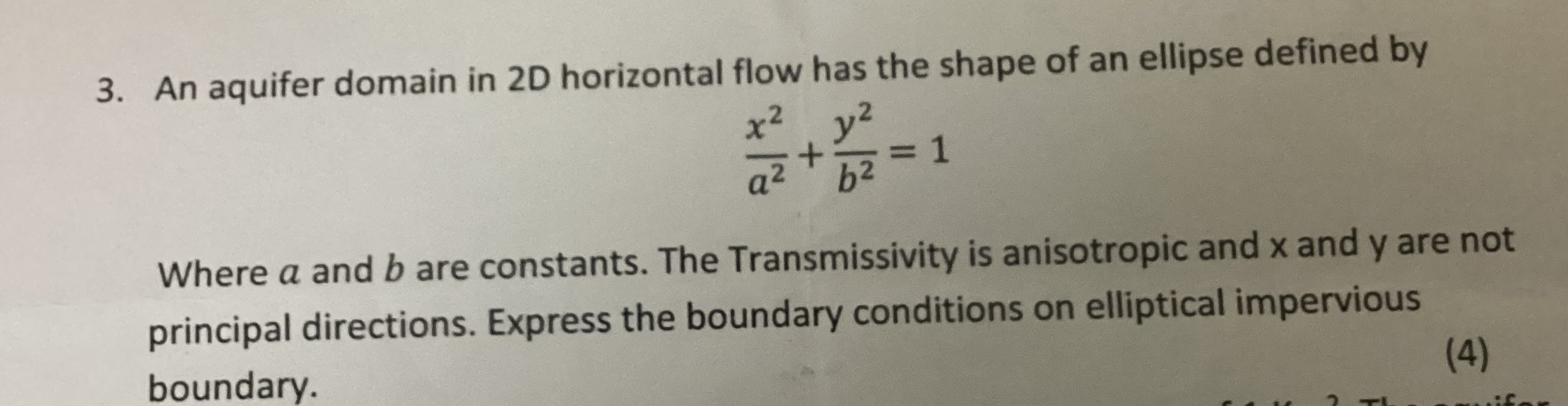 An aquifer domain in 2 D horizontal flow has the