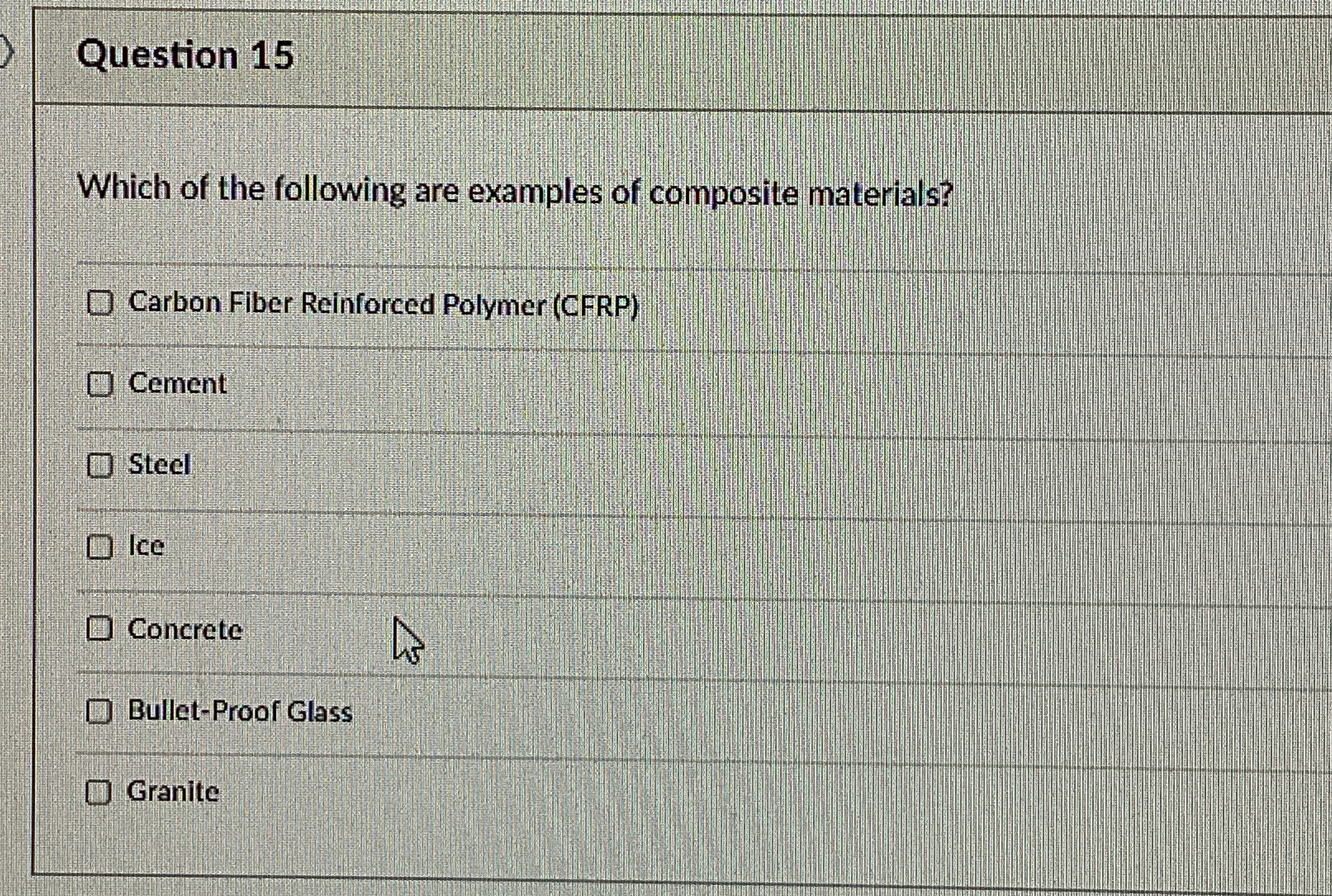 Question 1 5 Which of the following are examples