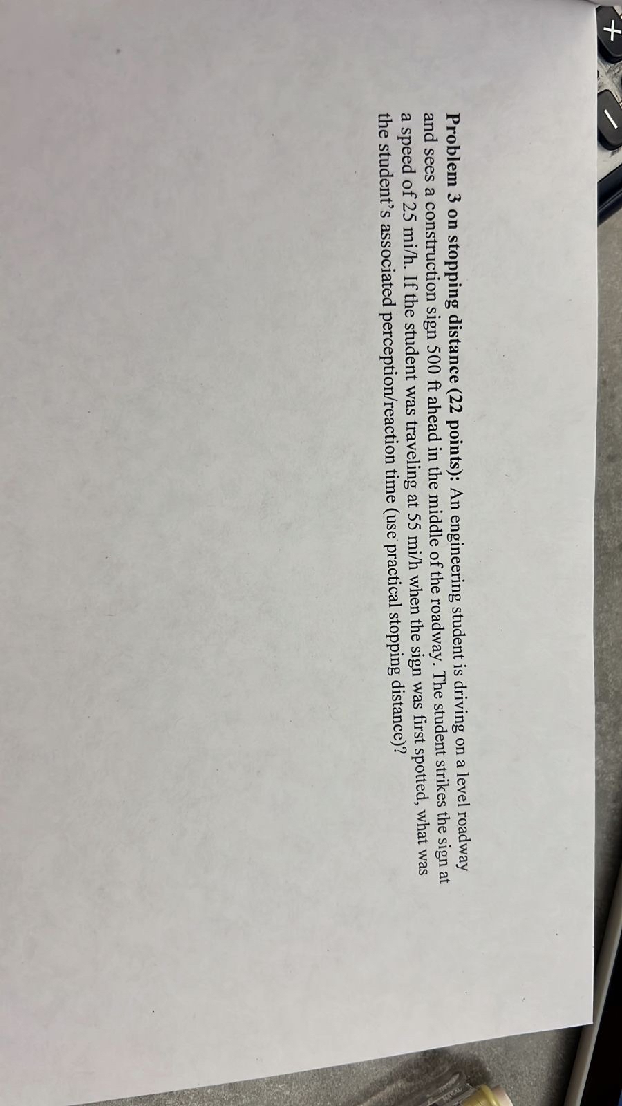 Problem 3 on stopping distance ( 2 2 points ) :