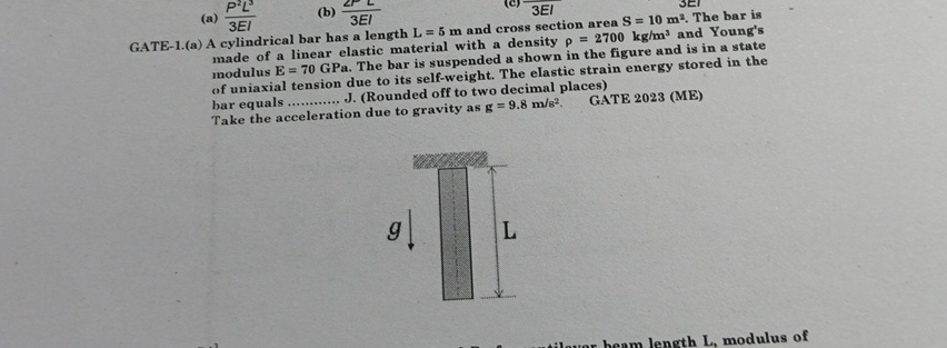 ( a ) P 2 L 3 3 E I ( b ) 2 F L 3 E I GATE - 1 .
