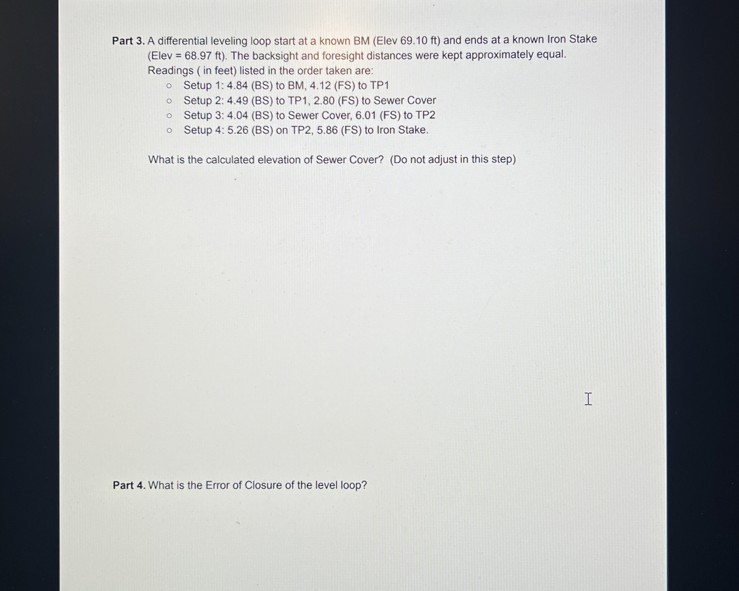 Part 3 . A differential leveling loop start at a