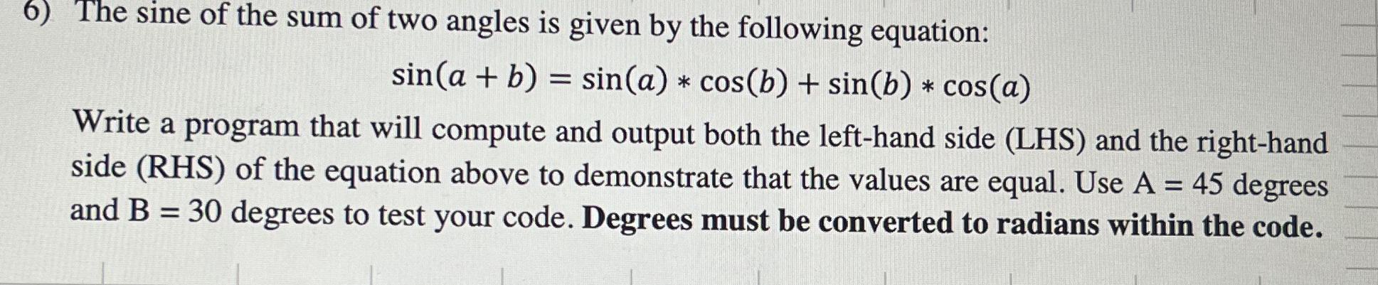 The sine of the sum of two angles is given by the