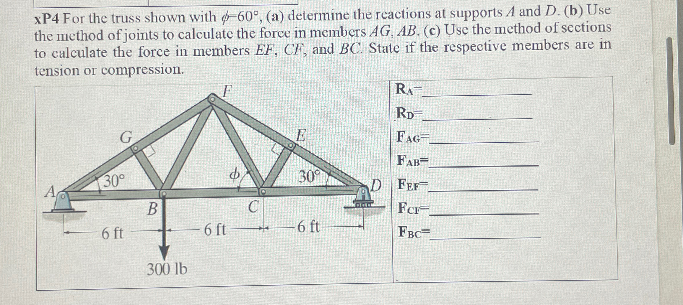 xP 4 For the truss shown with = 6 0 , ( a )