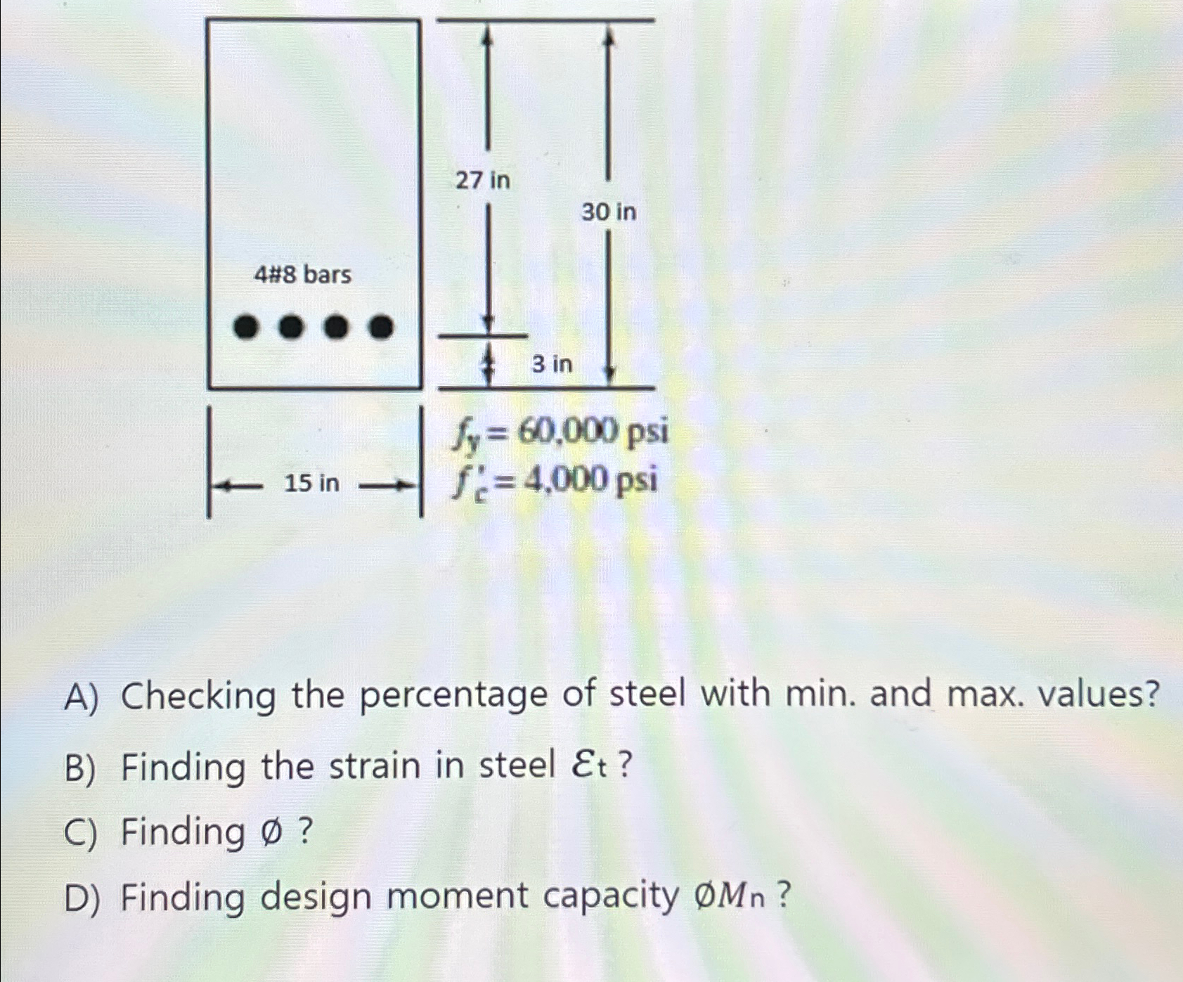 A ) Checking the percentage of steel with min.