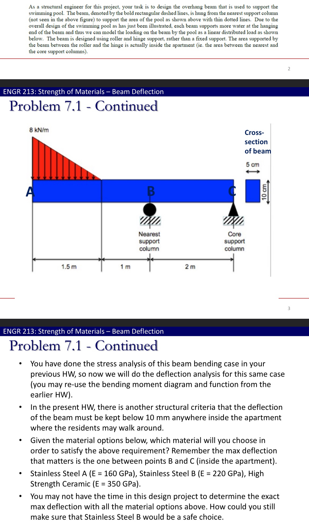 As a structural engineer for this project, your