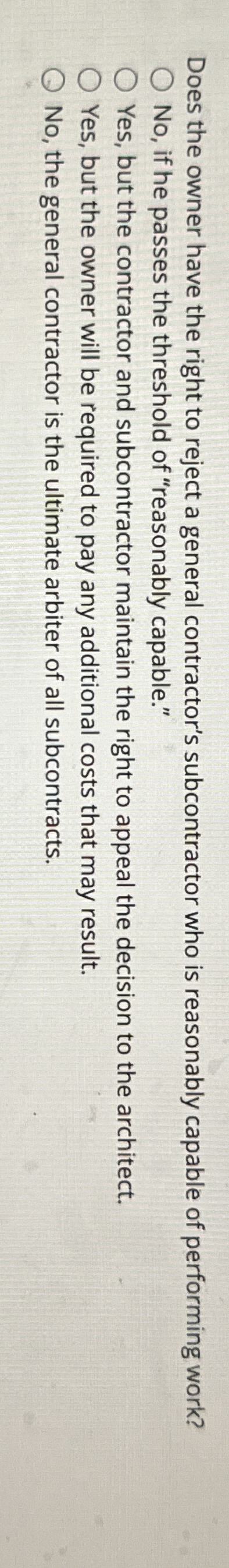 Does the owner have the right to reject a general