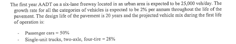 The first year AADT on a six - lane freeway