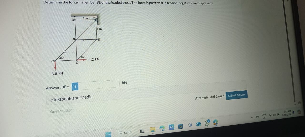 Determine the force in member BE of the loaded