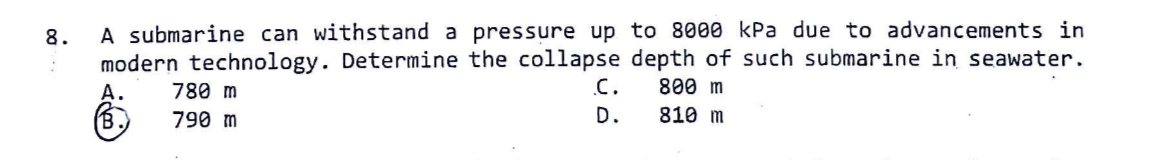 A submarine can withstand a pressure up to 8 0 0