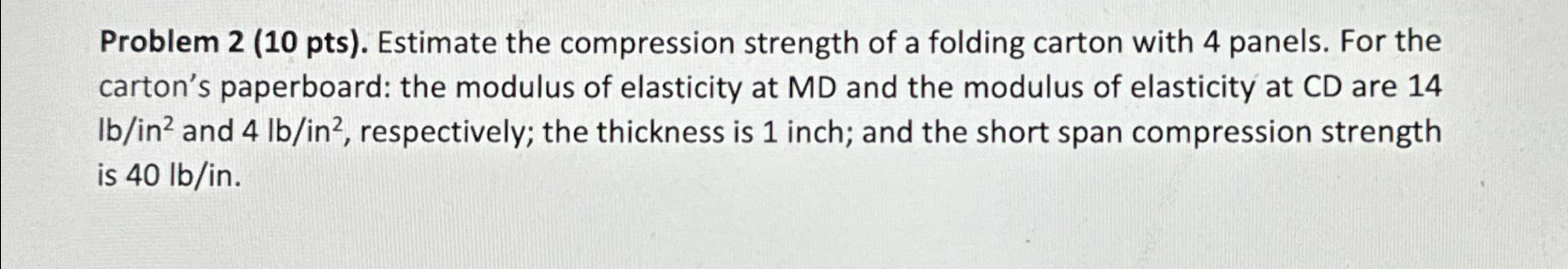 Problem 2 ( 1 0 pts ) . Estimate the compression