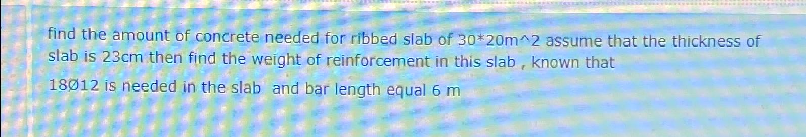 find the amount of concrete needed for ribbed