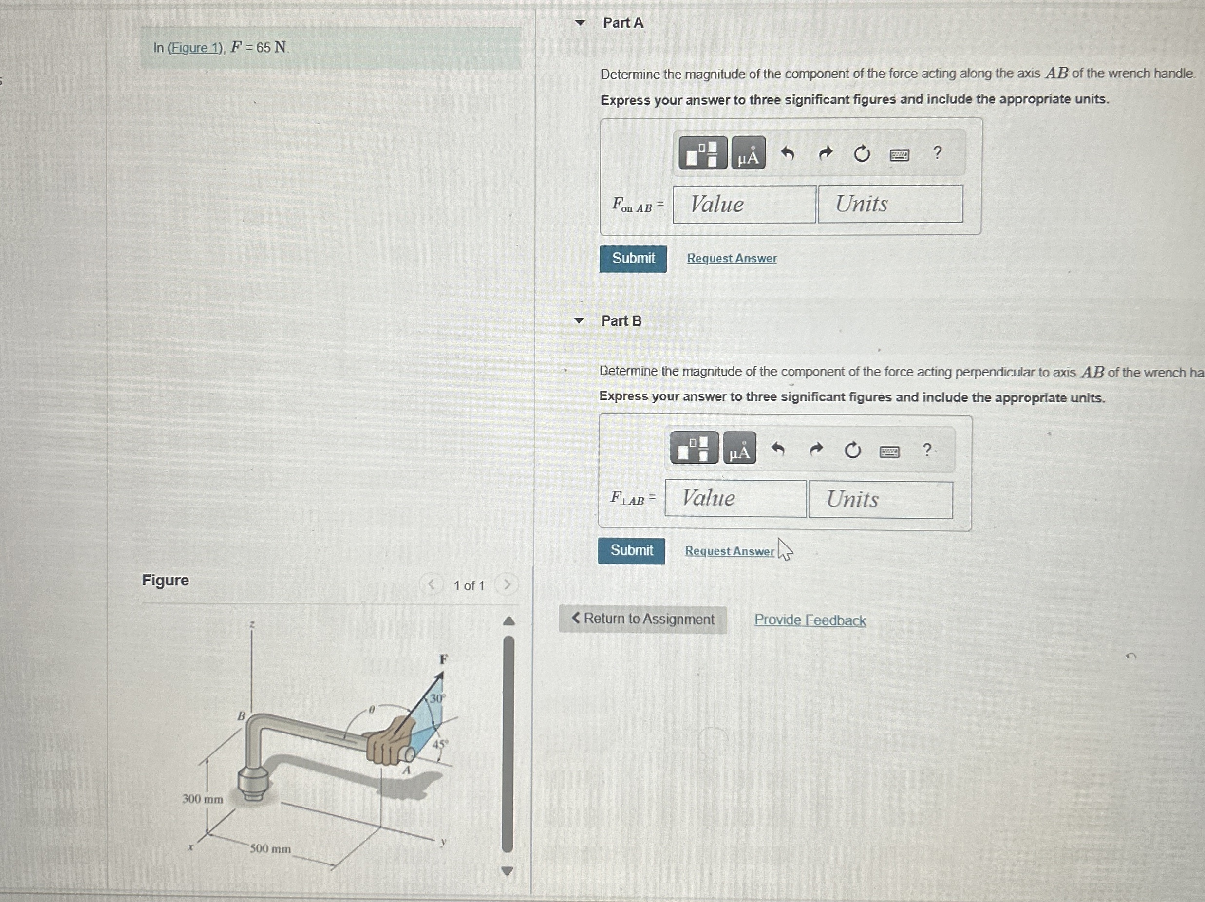 Figure 1 ) , F = 6 5 N Part A Determine the