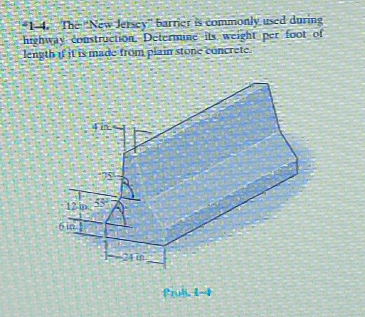 1 - 4 . The - New lersey barrier is commonly used