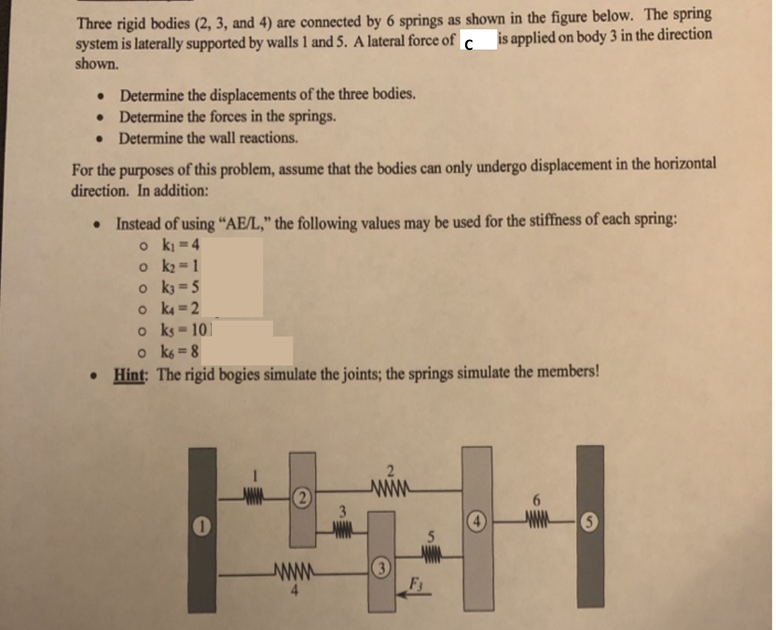 Three rigid bodies ( 2 , 3 , 4 ) are connected by