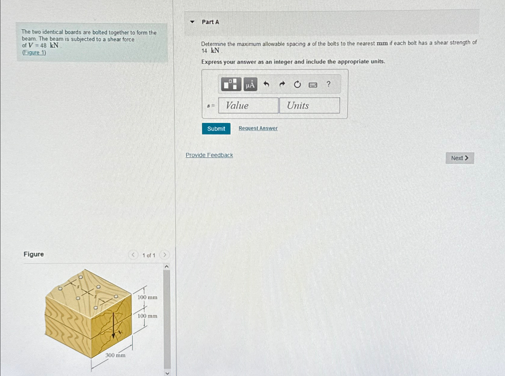 Part A The two identical boards are bolted