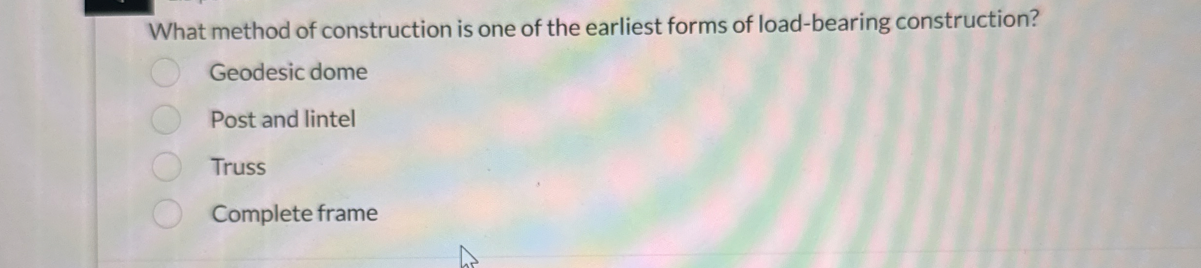 What method of construction is one of the