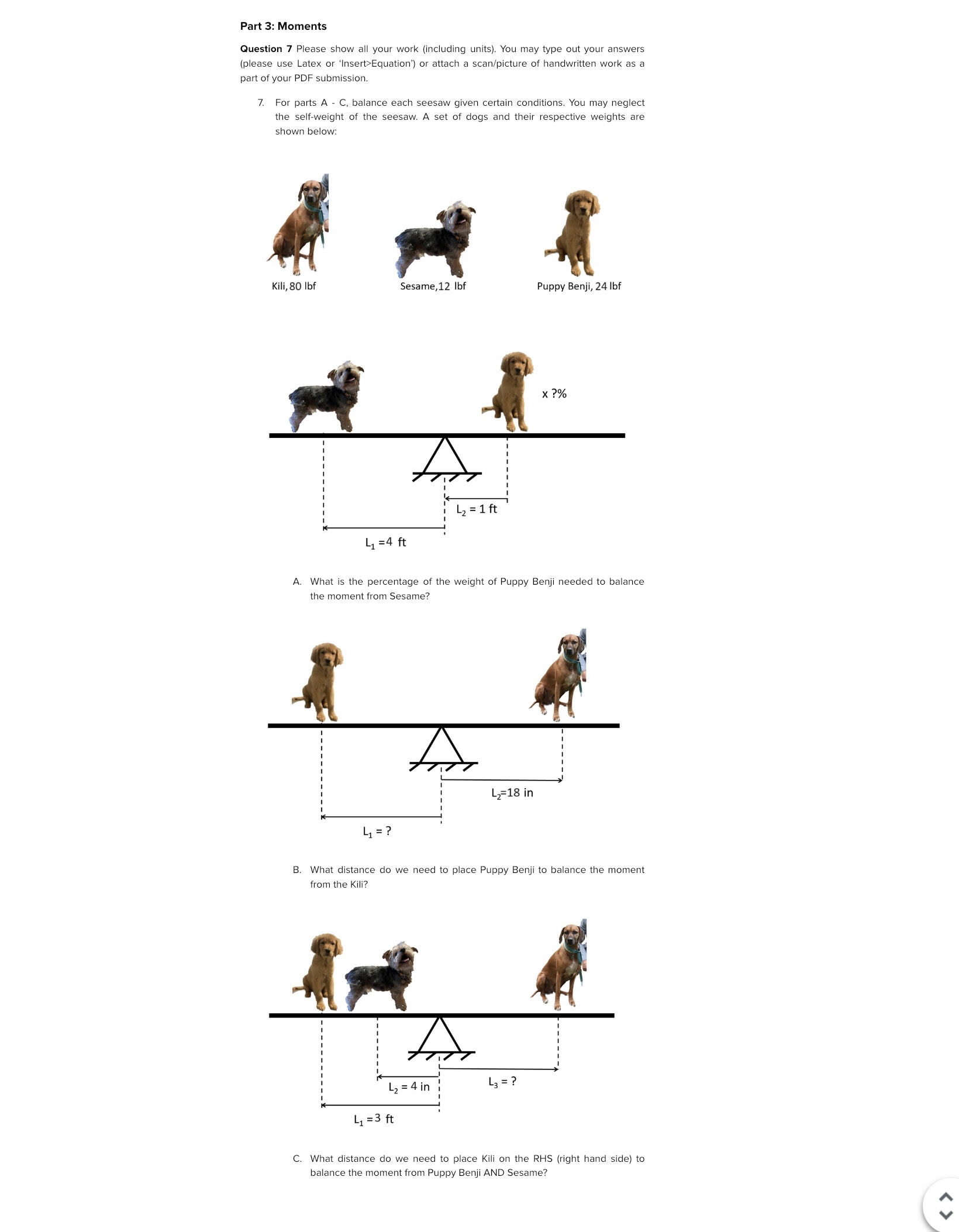 Part 3 : Moments Question 7 Please show all your