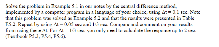 Solve the problem in Example 5 . 1 in our notes