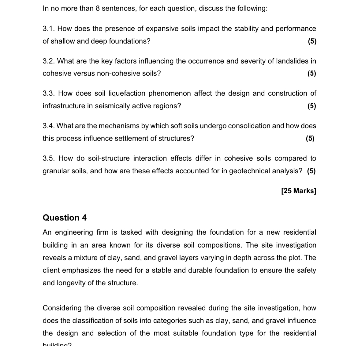 In no more than 8 sentences, for each question,