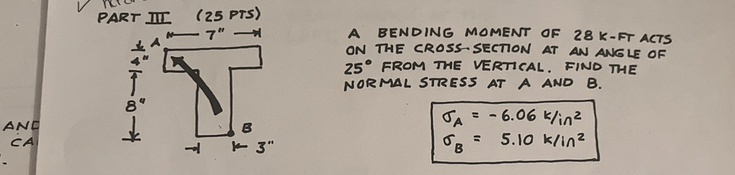PART III ( 2 5 PTS ) A BENDING MOMENT OF 2 8 K -
