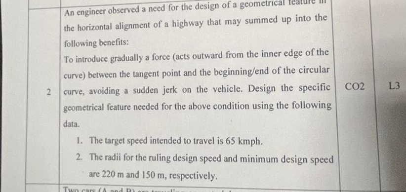 An engineer observed a need for the design of a