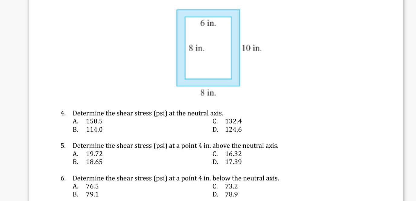 V = 1 8 0 0 lb Determine the shear stress ( psi )