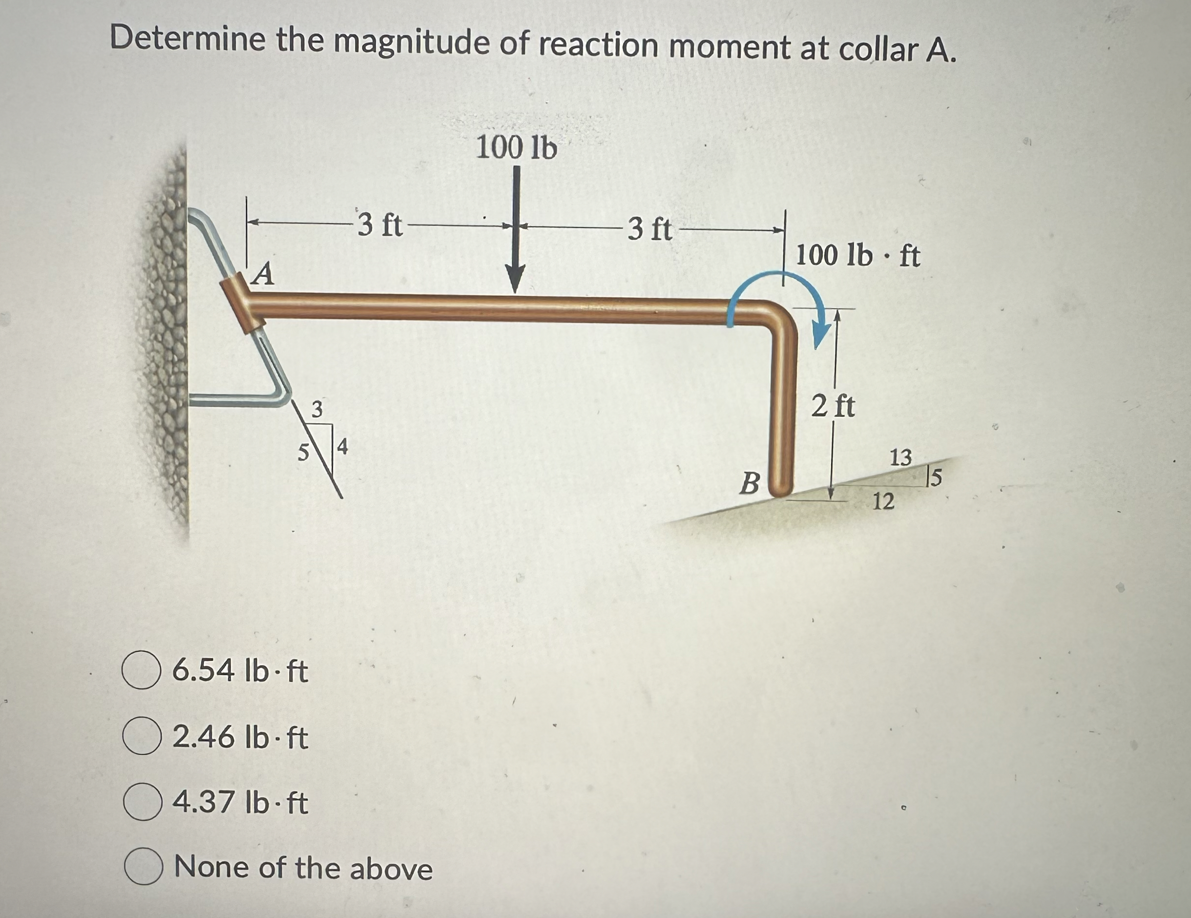 Determine the magnitude of reaction moment at