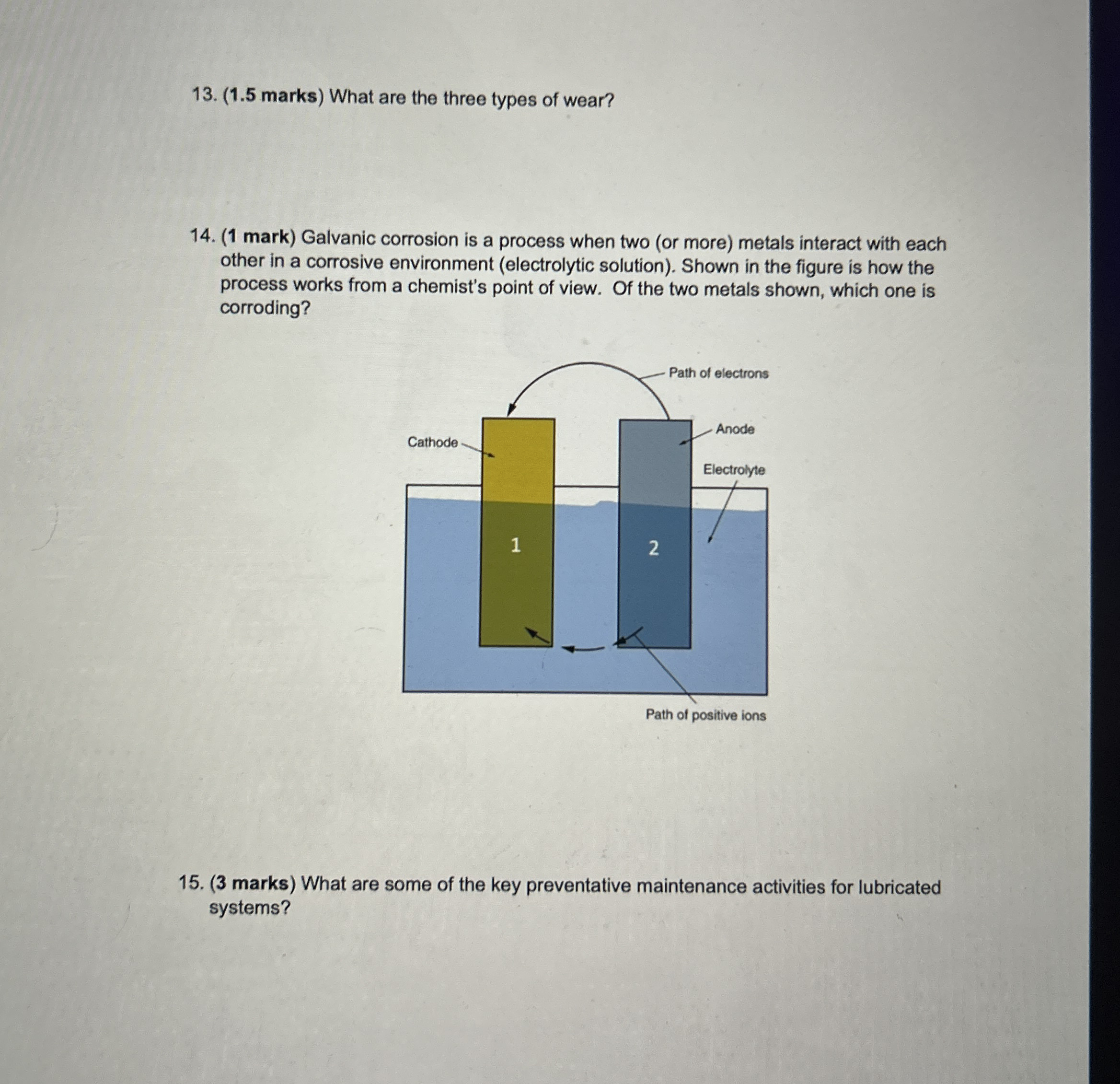 ( 1 . 5 marks ) What are the three types of wear?