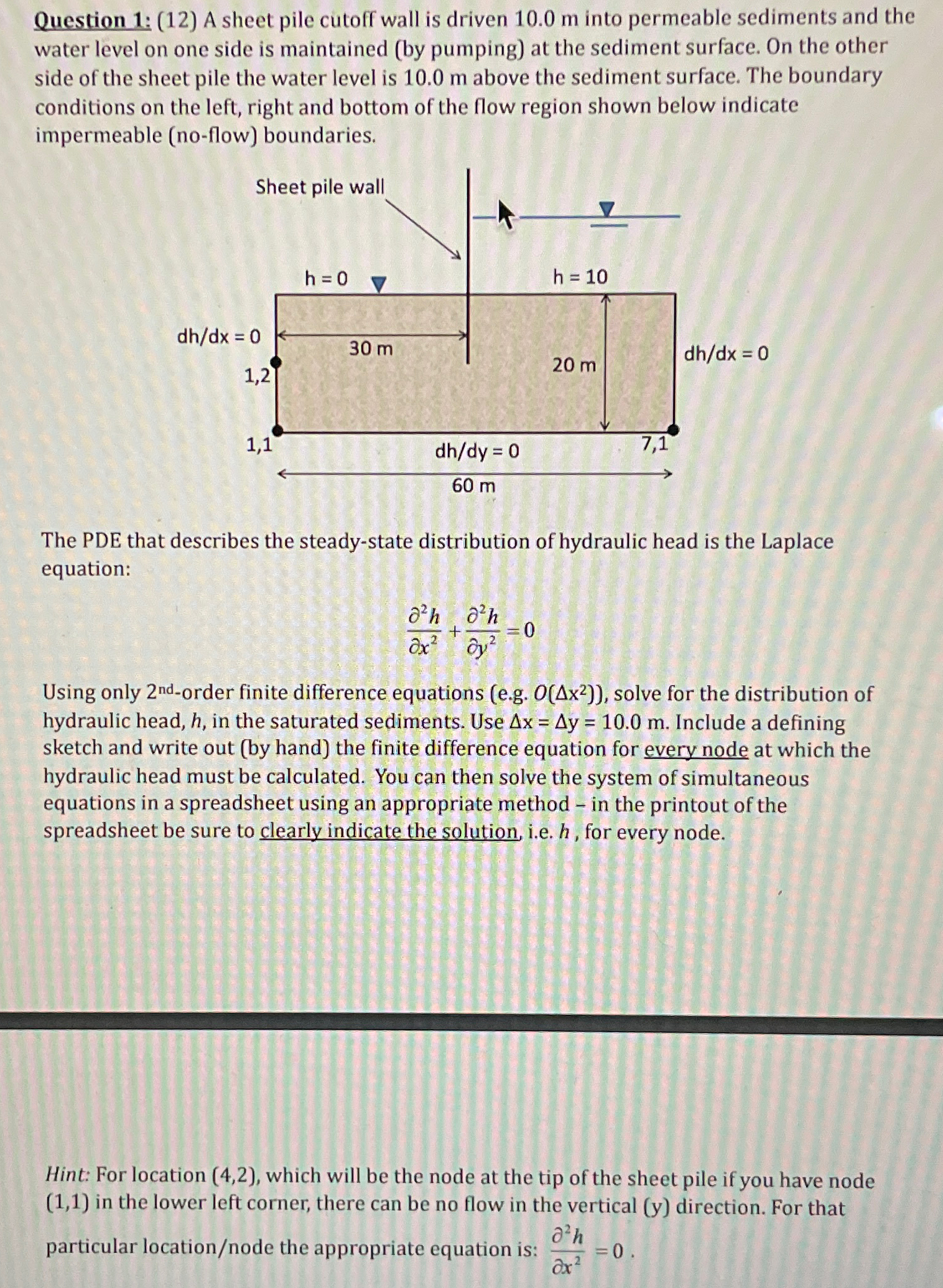 Question 1 : ( 1 2 ) A sheet pile cutoff wall is