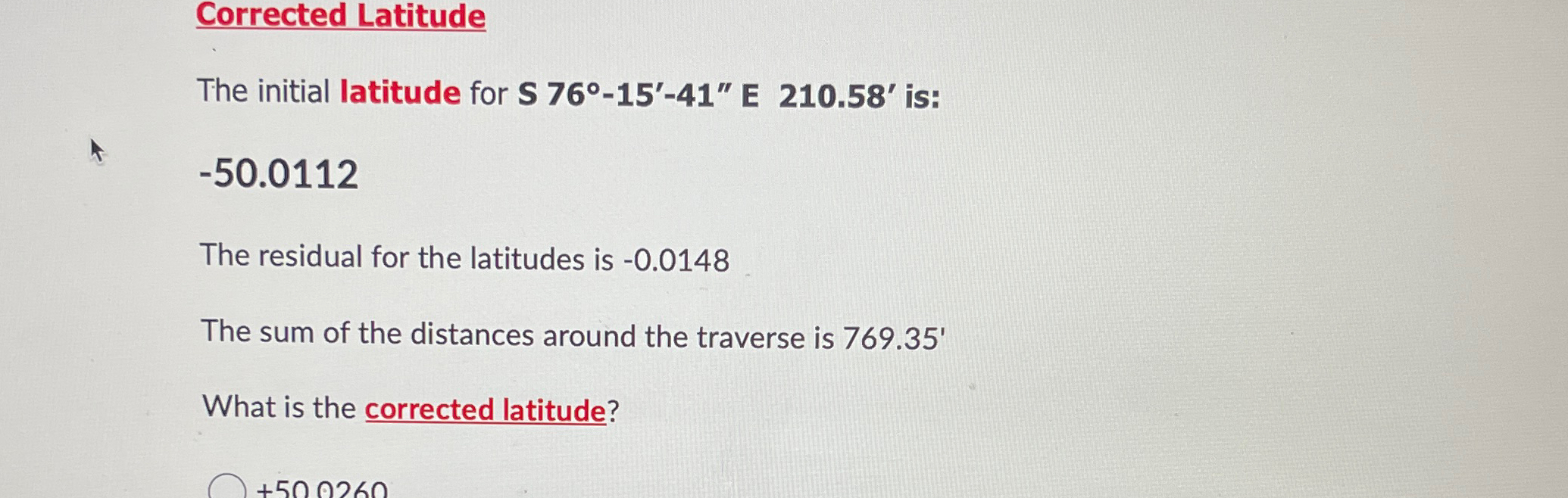 PLS HELP FAST Corrected Latitude The initial