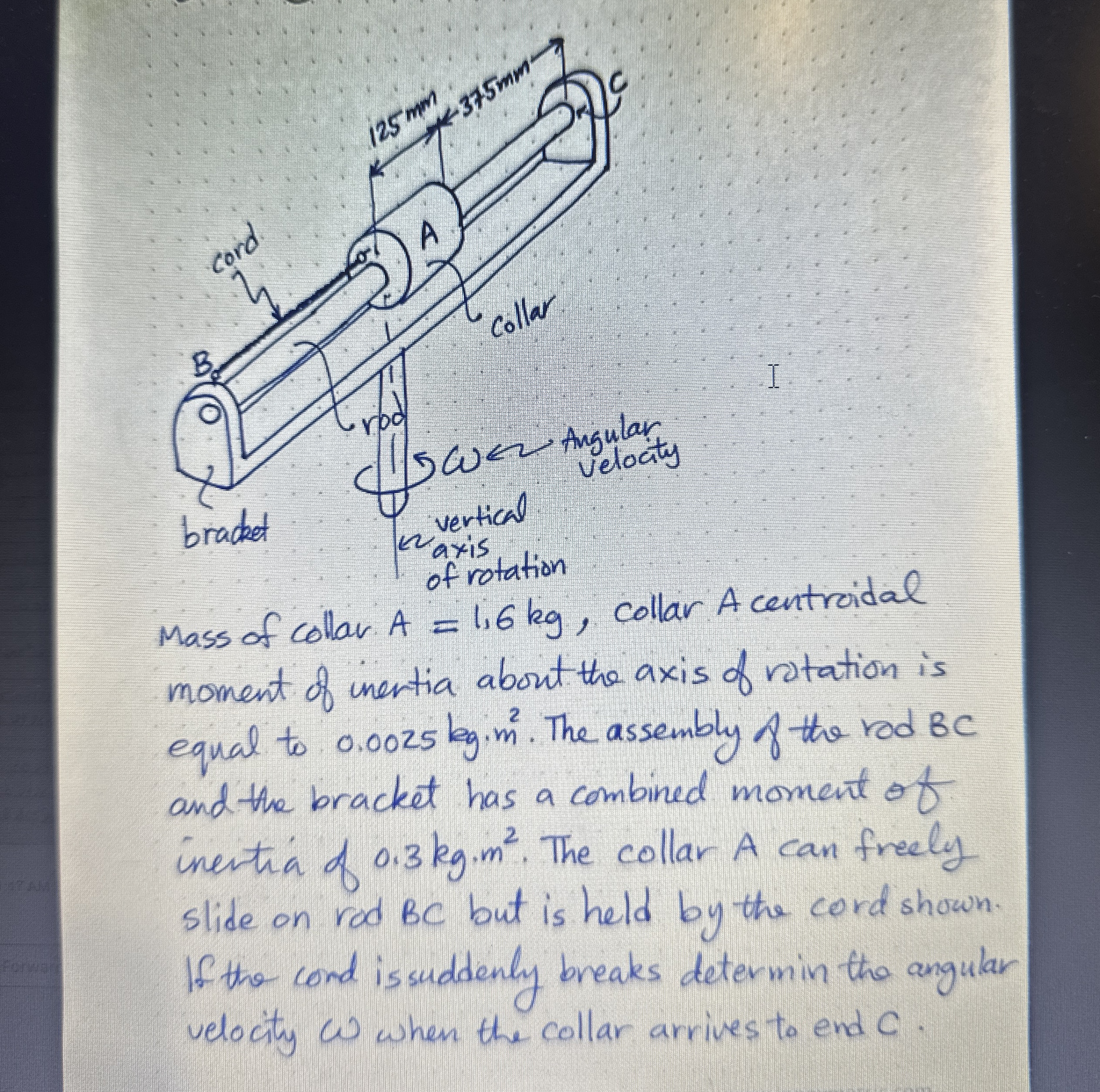 Mass of collar A = 1 . 6 k g , collar A