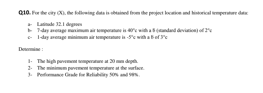 Q 1 0 . For the city ( x ) , the following data