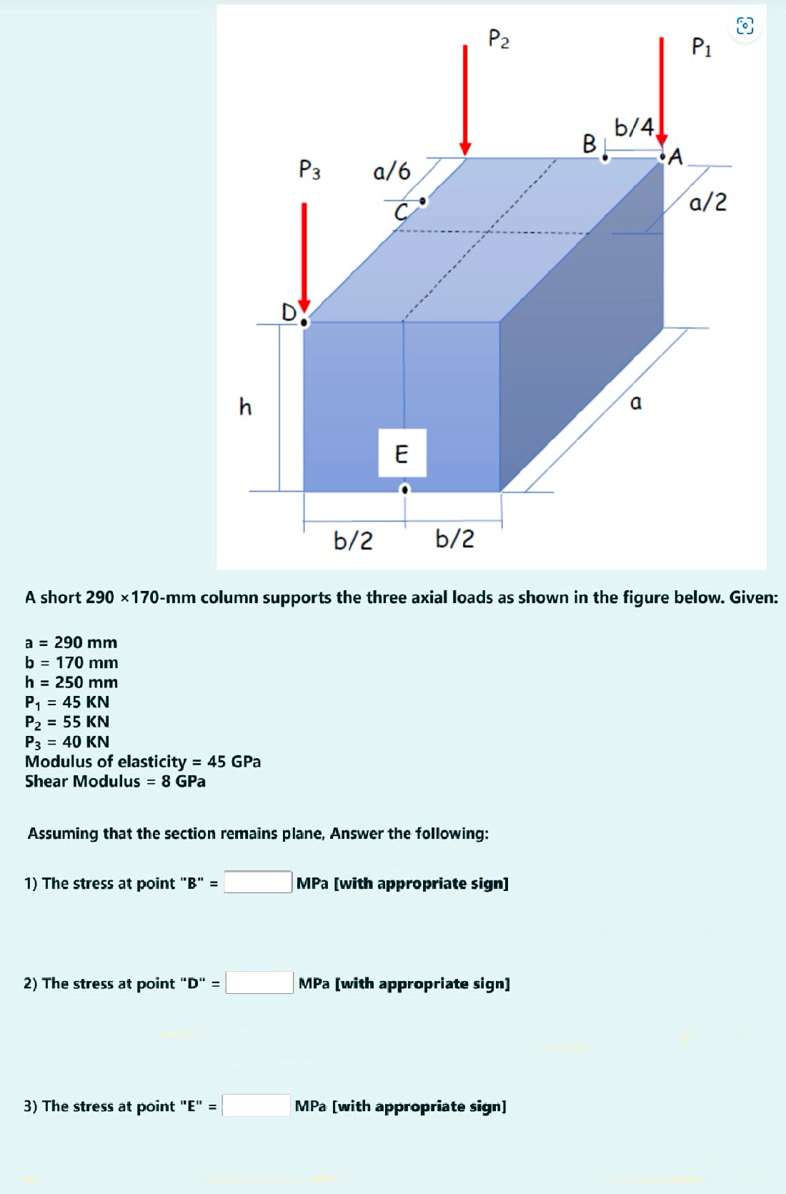 A short 2 9 0 1 7 0 - m m column supports the
