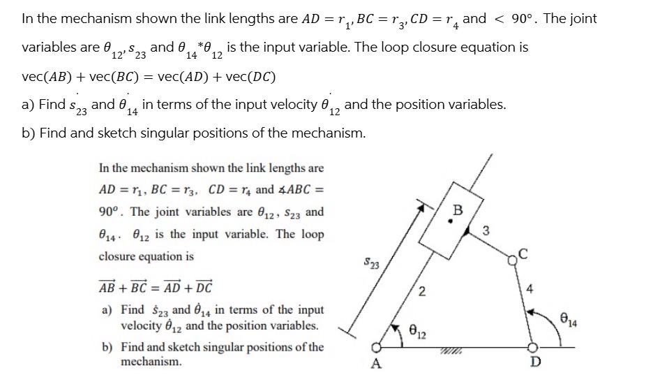 In the mechanism shown the link lengths are A D =