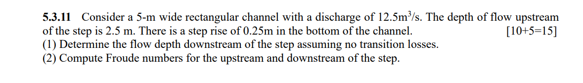 5 . 3 . 1 1 Consider a 5 - m wide rectangular