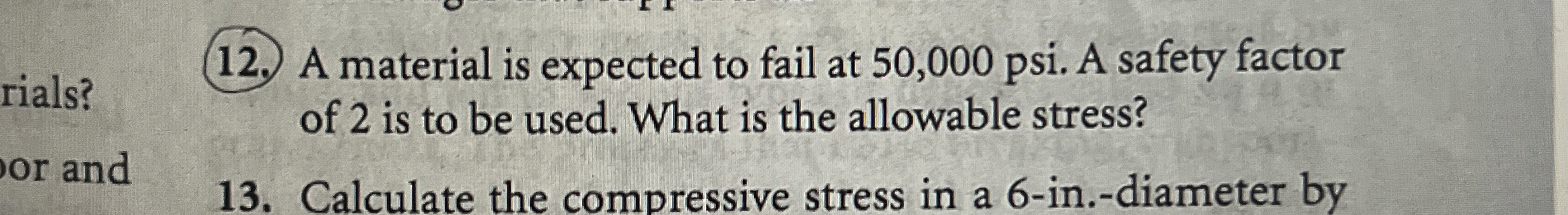 A material is expected to fail at 5 0 , 0 0 0