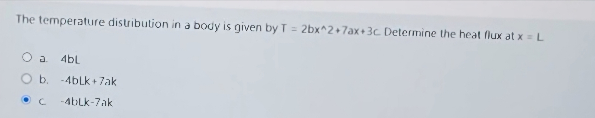 The temperature distribution in a body is given