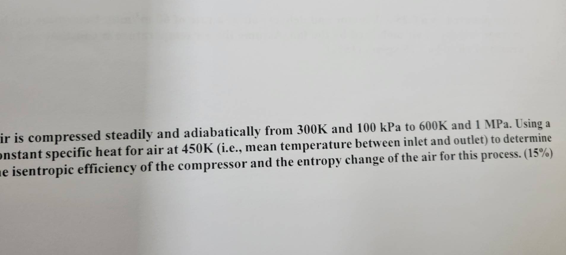 ir is compressed steadily and adiabatically from