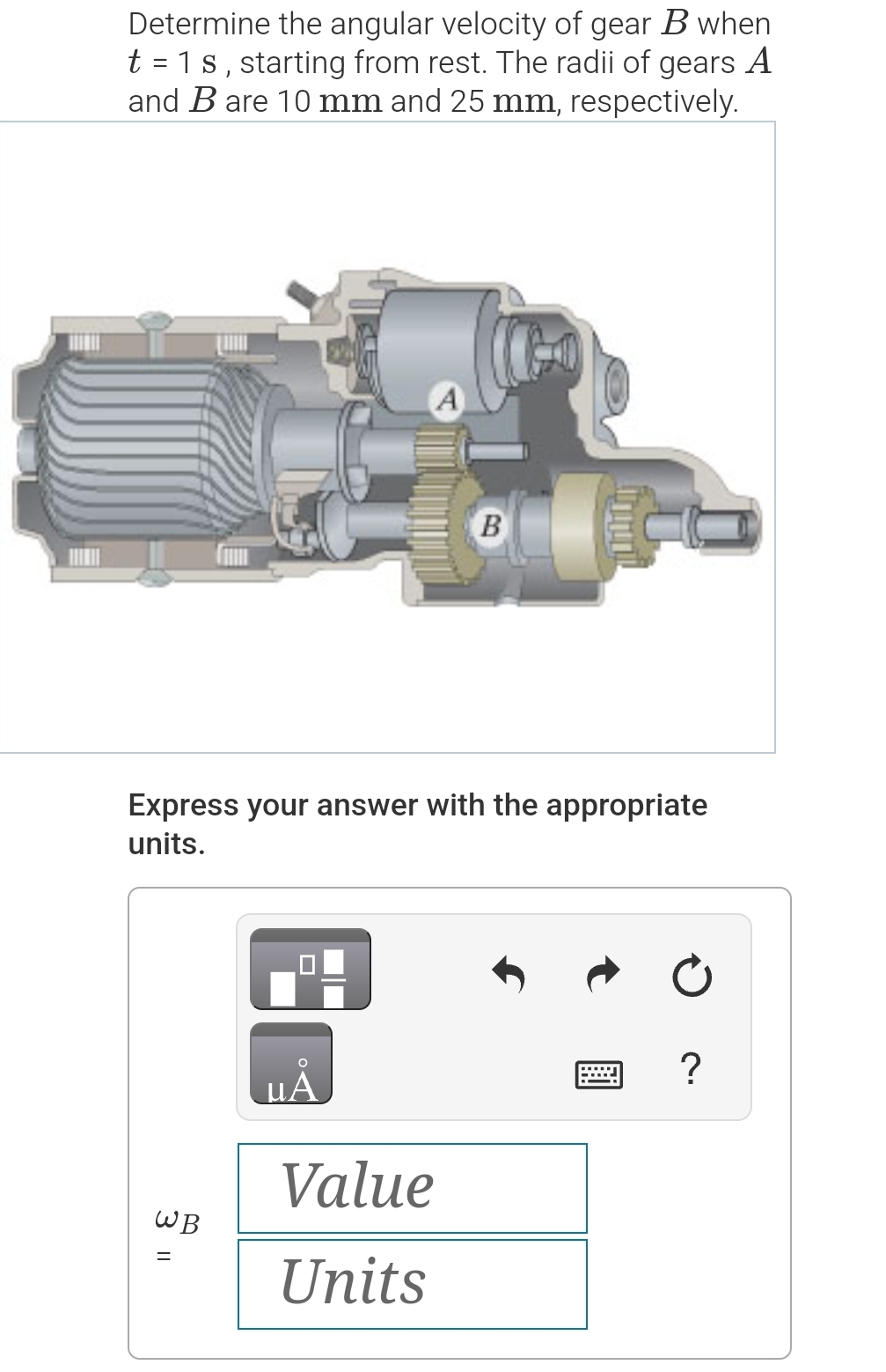 Determine the angular velocity of gear B when t =