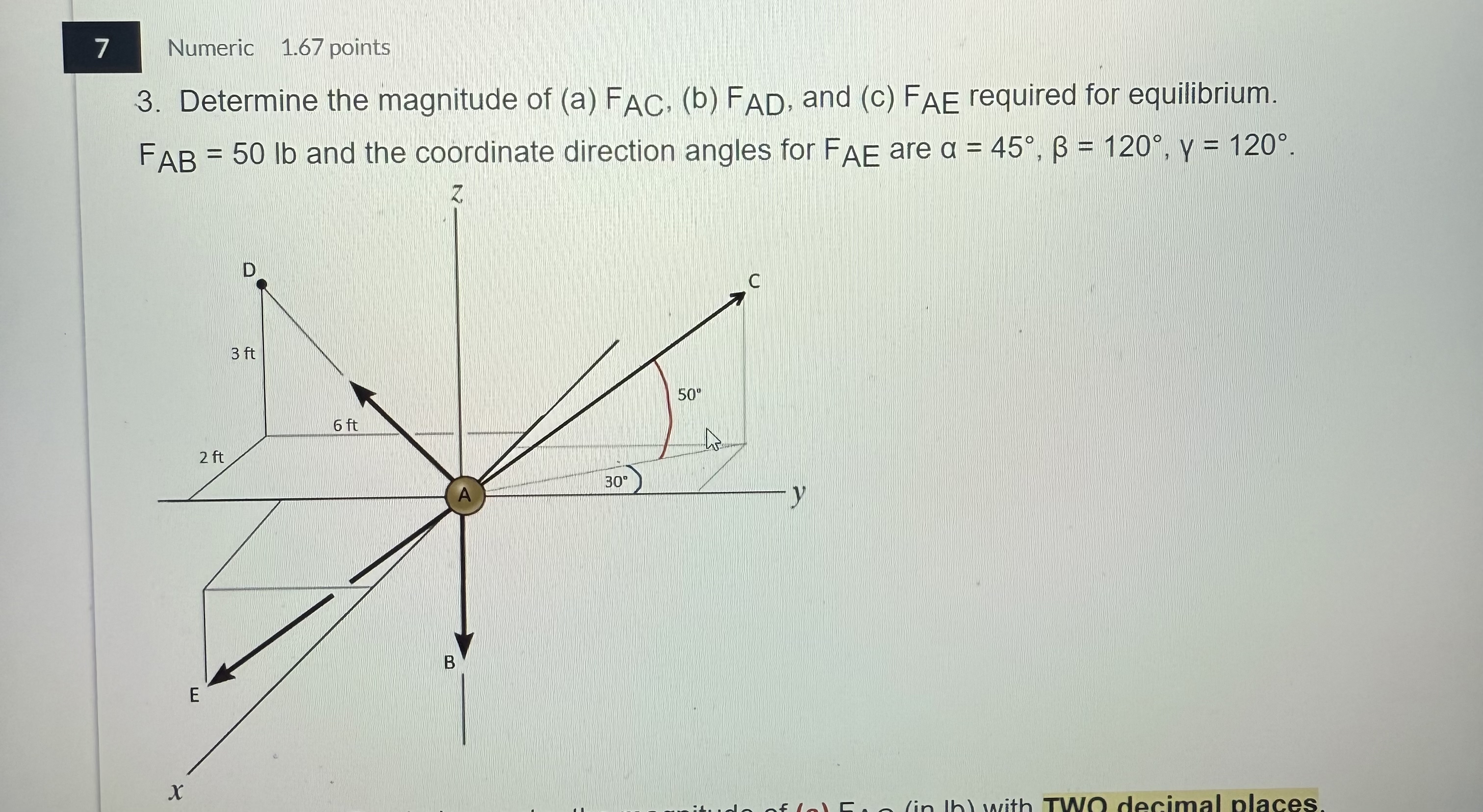 7 Numeric 1 . 6 7 points 3 . Determine the